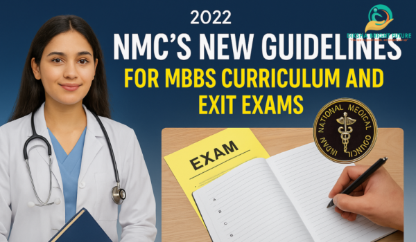 NMC’s New Guidelines for MBBS Curriculum NMC's New Guidelines for MBBS Curriculum