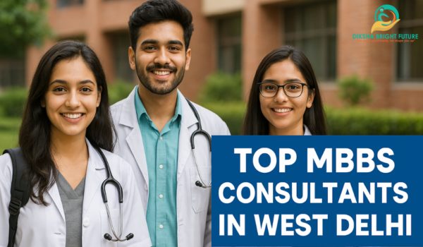 MBBS Consultants in West Delhi MBBS Consultants in West Delhi