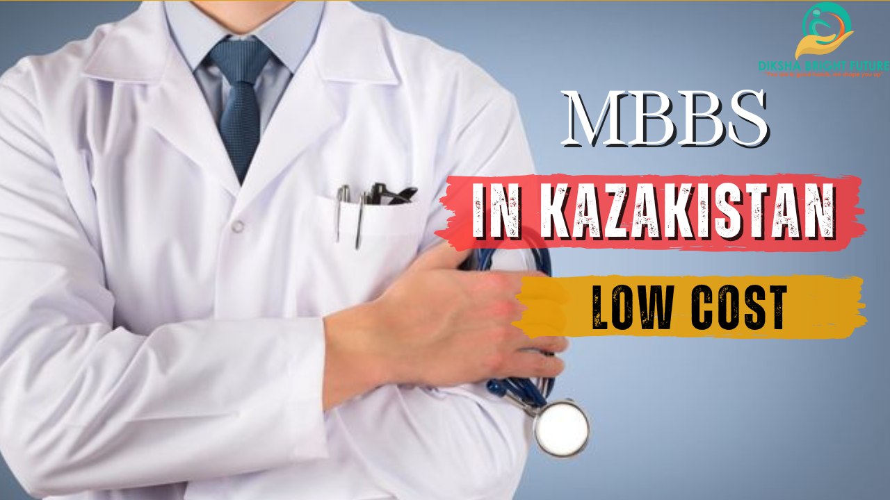 MBBS in Kazakhstan Low Cost