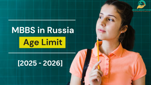 MBBS in Russia Age Limit MBBS in Russia Age Limit