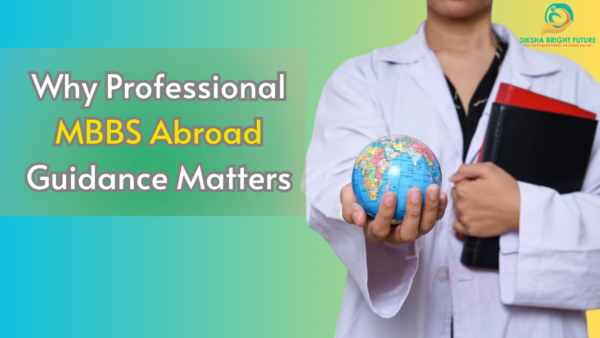 MBBS Abroad Guidance MBBS Abroad Guidance
